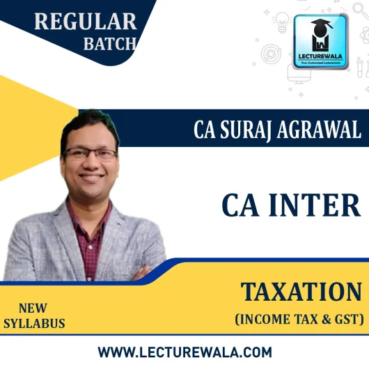 CA Inter Taxation (Income Tax & gst) New Recording (FINANCE ACT 2022) Regular Course By CA Suraj Agrawal : Pen drive / online classes.