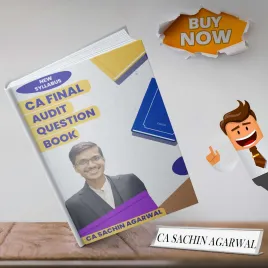 CA Sachin Agarwal Audit Question Book For CA Final: Study Material