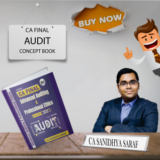 CA FINAL Audit Concept Book By CA Sanidhya Saraf: Study Material