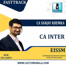 CA Inter EIS-SM Google Drive New Syllabus Fasttrack Course  By CA Sanjay Khemka: Online Classes