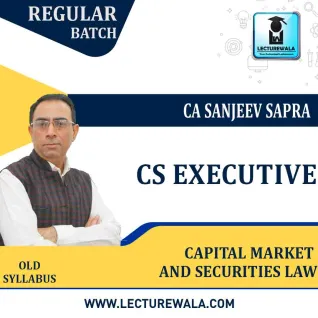 CS Executive Capital Market and Securities Laws New Syllabus Regular Course : Video Lecture + Study Material by CA sanjeev Sapra (For Dec2022) CS Executive Capital Market and Securities Laws New Syllabus Regular Course : Video Lecture + Study Material by CA sanjeev Sapra (For Dec2022)
