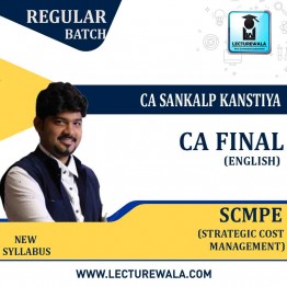 CA Final SCMPE Regular Course In English New Recording : Video Lecture + Study Material By CA Sankalp Kanstiya (For May 2023 & Onwards)