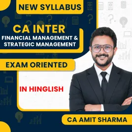 CA Amit Sharma Financial Management &amp; Strategic Management Exam-Oriented Combo Online Classes For CA Inter