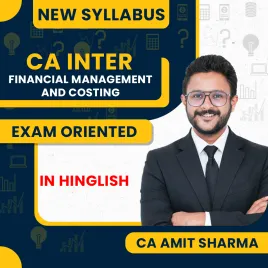 CA Amit Sharma Financial Management &amp; Costing Exam-Oriented Online Combo Classes For CA Inter