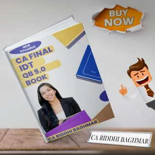  CA FINAL IDT Question Bank By CA Riddhi Baghmar