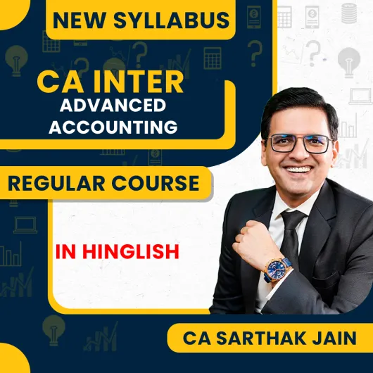 CA Sarthak Jain Advanced Accounts Regular Online Classes For CA Inter