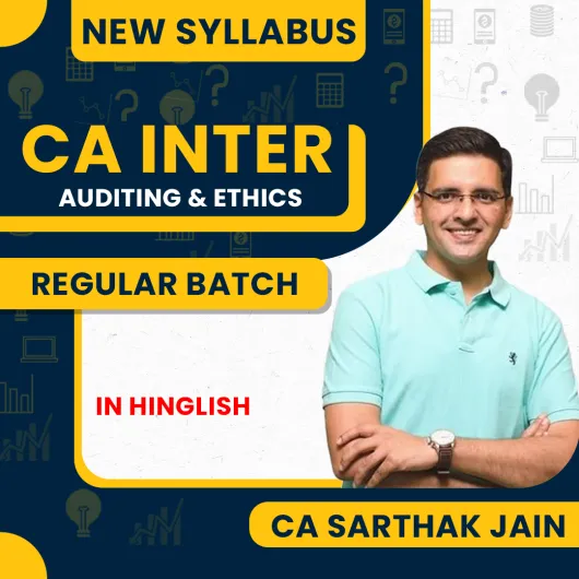 CA Sarthak Jain Auditing & Ethics Regular Online Classes For CA Inter: Google Drive & Pendrive Classes.