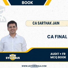 CA Final FR + Audit MCQ Book : BY CA Sarthak Jain.