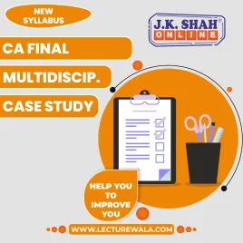 J.K.Shah Classes Multidisciplinary Case Study Regular in Online Classes For CA Final