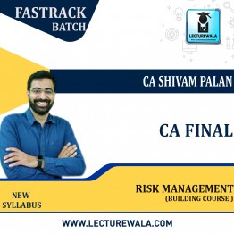  CA Final Risk Management Fastrack  Building Course : Video Lecture + Study Material By CA Shivam Palan (For May / Nov.2022 & Onwards)