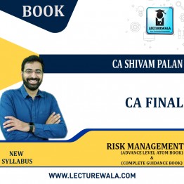 CA Final Risk Management Advance Level ATOM  Book AND Complete Guidance Book  Combo(Pre-Booking) By Shivam Palan (For May 2022 Onwards)