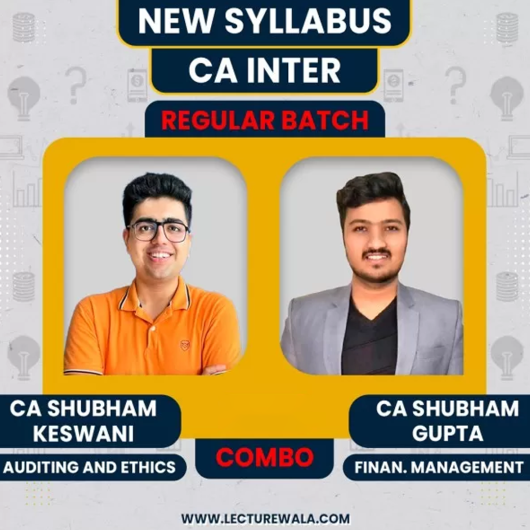 CA Shubham keswani Auditing & CA Shubham Gupta FM Regular Combo Online Classes For CA Inter CA Shubham keswani Auditing & CA Shubham Gupta FM Regular Combo Online Classes For CA Inter