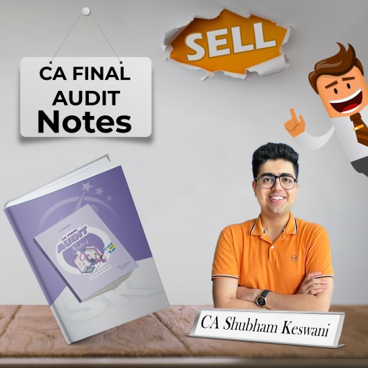 CA Final Audit Notes By CA Shubham Keswani For Nov 24 & Onwards  : Study Material 