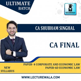 CA Final Combo  Paper-4 Law Ultimate Batch +Paper 6D Elective By CA Shubham SInghal: Online Live Classes.