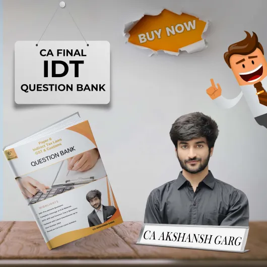 CA Akshansh Garg IDT Question Bank 6th Edition Combo Online Study Material For CA Final