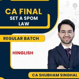 CA Shubham Singhal SPOM Set A Law New Syllabus Regular in Depth Online Classes For CA Final CA Shubham Singhal SPOM Set A Law New Syllabus Regular in Depth Online Classes For CA Final