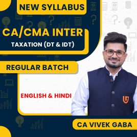 CA Vivek Gaba Taxation (DT &amp; IDT) Regular Classes For CA / CMA Inter: ONLINE classes.