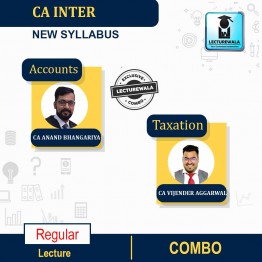 CA Inter Accounts+Taxation (Income Tax + GST)  New Recording Full Course : Video Lecture + Study Material By CA Anand Bhangariya And CA Vijender Aggarwal (For Nov 2022 & May 2023)