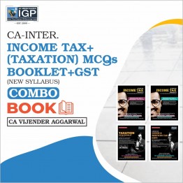 CA Inter Taxation (Income Tax + GST) Book (HARD BOOK): Study Material By CA Vijender Aggarwal (For Nov. 2022)