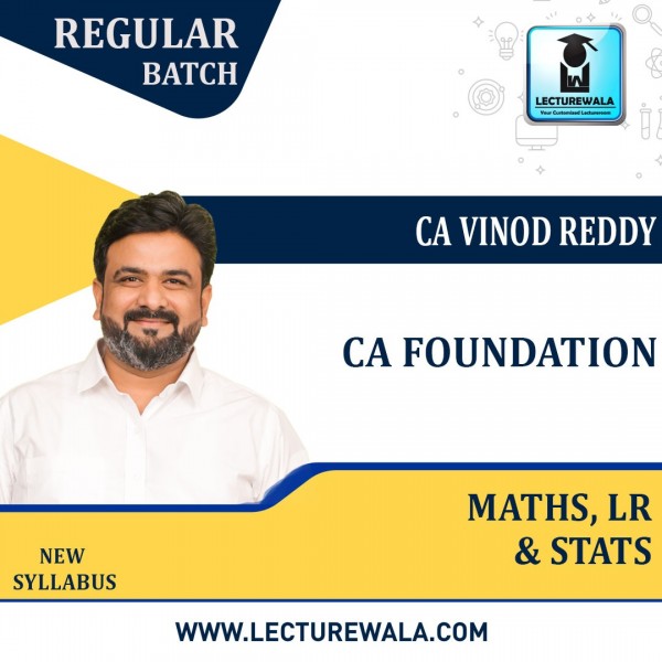01CA Foundation Business Mathematics, Logical Reasoning, And Statistics Regular Course By CA Vinod Reddy: Online Classes.