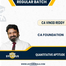 CA Foundation Quantitative Aptitude Regular Course By CA Vinod Reddy: Online Classes.