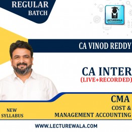 CA Inter Costing Live @ Home Regular In-Depth Full Course : Video Lecture + Study Material By CA Vinod Reddy (For May 2023 & Nov 2023 )