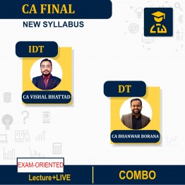 CA Final DT & IDT Combo Regular+Live In-Depth Course By CA Bhanwar Borana & CA Vishal Bhattad : Pen Drive / Google Drive / Live@Home