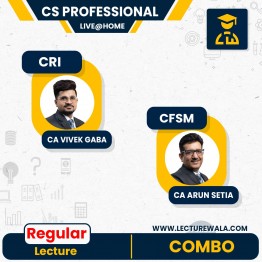 CS Professional Module 2 CRI+CFSM New Syllabus Regular Course By CA Vivek Gaba & CA Arun Setia : Live classes