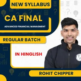 CA Final Advanced Financial Management Vishesh Regular Batch by Rohit Chipper : Online Classes CA Final Advanced Financial Management Vishesh Regular Batch by Rohit Chipper : Online Classes