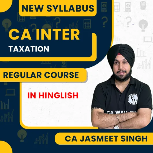 CA Inter Udesh Regular Jan 2026 Taxation (Group 1) by Pw : Online Classes