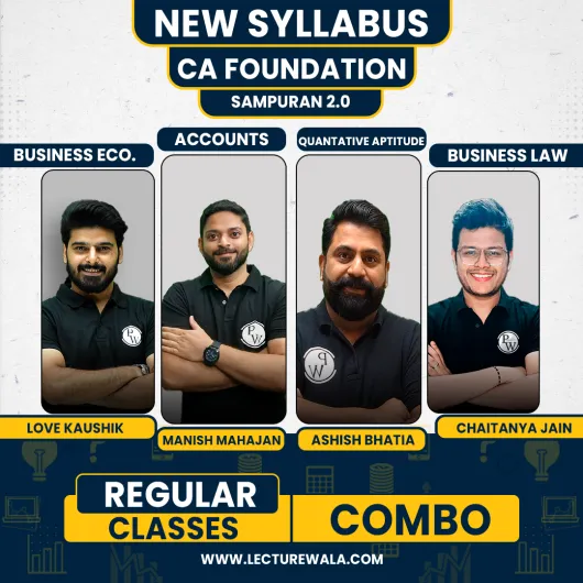 CA Foundation Sampurna 2.0 (All subject combo) For September 2025 by CA Manish Mahajan & CA Chaitnya Jain & CA Love Kaushik & CA Ashish Bhatia CA Foundation Sampurna 2.0 (All subject combo) For September 2025 by CA Manish Mahajan & CA Chaitnya Jain & CA Love Kaushik & CA Ashish Bhatia
