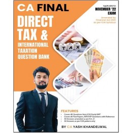 CA Final DT  Question bank  book : Study Material By CA Yash Khandelwal (For May 2023 & Onwards)