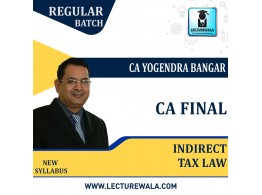  CA Final Indirect Tax Law Regular Course : Video Lecture + Study Material By CA Yogendra Bangar (For   Nov 2022 & May 2023 )