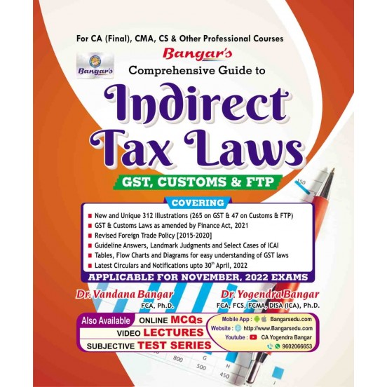 CA Final Indirect Tax Laws (GST , Cus & FTP) : Book By CA Yogendra Bangar : Online books