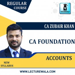 CA Foundation Paper 1 – Principles and Practice of Accounting Regular Batch by CA Zubair Khan : Pen drive / Online classes.