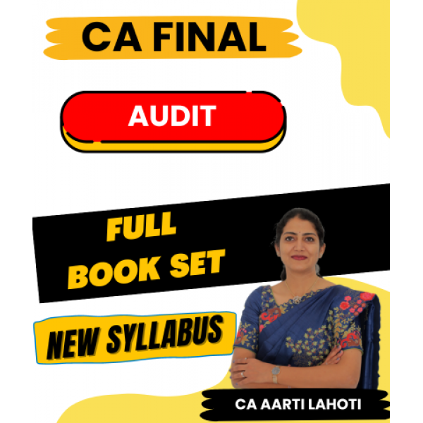 CA Aarti Lahoti Advanced Auditing and Professional Ethics Book Set For CA Final