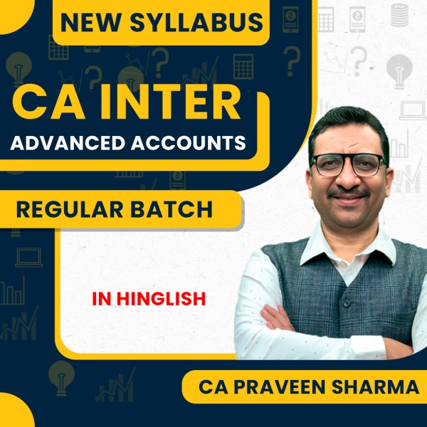 CA Parveen Sharma Advanced Accounting Regular Online Classes For CA Inter : Google Drive / Online Classes.