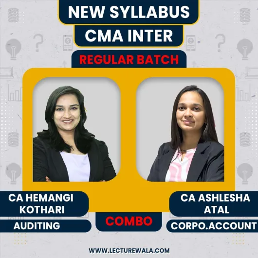 CA Hemangi Kothari Auditing & CA Ashlesha Atal Corporate Accounting Regular Online Classes For CMA Inter: Google Drive / Pen Drive Classes