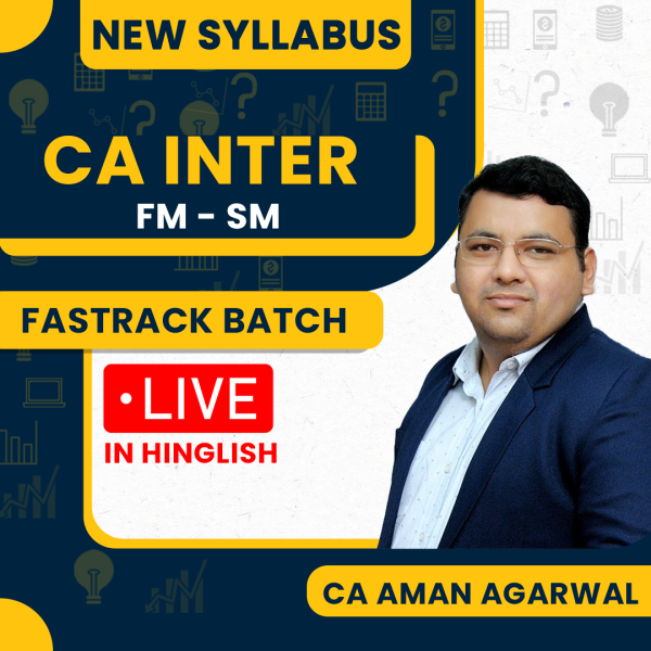 CA Aman Agarwal Financial Management & Strategic Management Fastrack Online Classes For CA Inter: Google Drive & Pen drive Classes