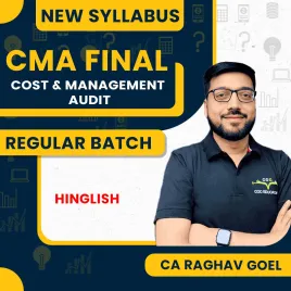 CA/CMA/CS Raghav Goal New Syllabus Cost And Management Audit Regular Batch For CMA Final 