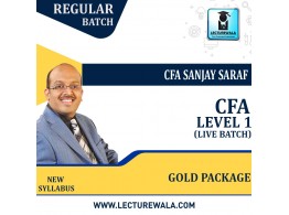 CFA Level I Gold Package Live At home  New Syllabus : Video Lecture + Study Material by CFA Sanjay Saraf (For Feb / May / Aug & Nov 2023 )