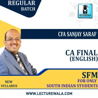 CA Final (NEW) SFM English Regular Course New Syllabus For only South Indian Students by CFA Sanjay Saraf: Pen Drive / Google Drive. CA Final (NEW) SFM English Regular Course New Syllabus For only South Indian Students by CFA Sanjay Saraf: Pen Drive / Google Drive.
