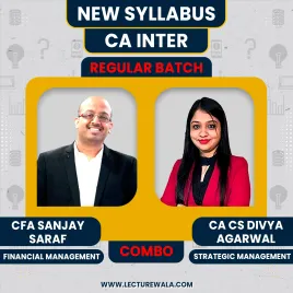 CA Inter New syllabus FM-SM regular Classes By CFA Sanjay Saraf & CA/CS Divya Agarwal : Online Classes CA Inter New syllabus FM-SM regular Classes By CFA Sanjay Saraf & CA/CS Divya Agarwal : Online Classes