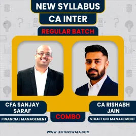 CA Inter New syllabus FM-SM regular Classes By CFA Sanjay Saraf & CA Rishabh Jain : Online Classes CA Inter New syllabus FM-SM regular Classes By CFA Sanjay Saraf & CA Rishabh Jain : Online Classes