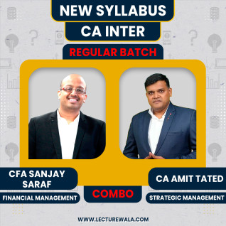 CFA Sanjay saraf FM & CA Amit Tated SM New Syllabus Regular Combo For CA Inter Group 2 : Online Classes CFA Sanjay saraf FM & CA Amit Tated SM New Syllabus Regular Combo For CA Inter Group 2 : Online Classes