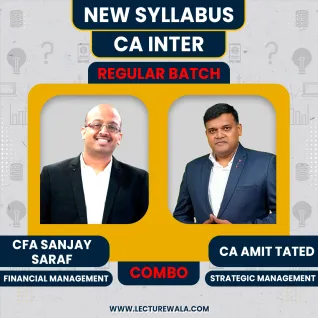 CFA Sanjay saraf FM & CA Amit Tated SM New Syllabus Regular Combo For CA Inter Group 2 : Online Classes CFA Sanjay saraf FM & CA Amit Tated SM New Syllabus Regular Combo For CA Inter Group 2 : Online Classes