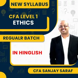 CFA Level 1 New Syllabus Ethics Regular Classes By CFA Sanjay Saraf Online Classes CFA Level 1 New Syllabus Ethics Regular Classes By CFA Sanjay Saraf Online Classes