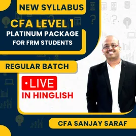 CFA Level - 1 New Syllabus Platinum Package For FRM Students Live @ Home/Face To Face Classes by CFA Sanjay Saraf : Live Online Classes CFA Level - 1 New Syllabus Platinum Package For FRM Students Live @ Home/Face To Face Classes by CFA Sanjay Saraf : Live Online Classes