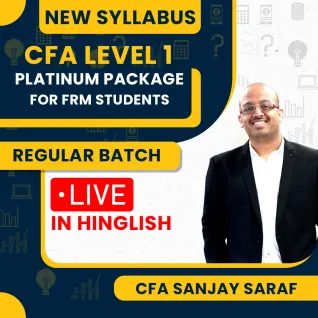 CFA Level - 1 New Syllabus Platinum Package For FRM Students Live @ Home/Face To Face Classes by CFA Sanjay Saraf : Live Online Classes CFA Level - 1 New Syllabus Platinum Package For FRM Students Live @ Home/Face To Face Classes by CFA Sanjay Saraf : Live Online Classes