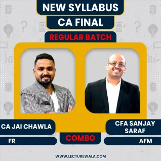 CA Final New Syllabus FR+AFM Regular Combo Classes By CFA Sanjay Saraf & CA Jai Chawla : ONLINE CLASSES. CA Final New Syllabus FR+AFM Regular Combo Classes By CFA Sanjay Saraf & CA Jai Chawla : ONLINE CLASSES.